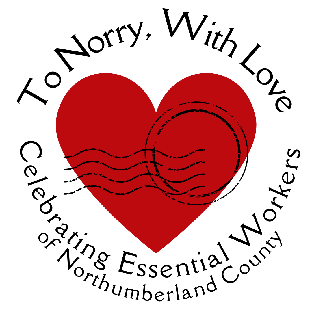 To Norry, With Love logo: Celebrating Essential Workers of Northumberland County