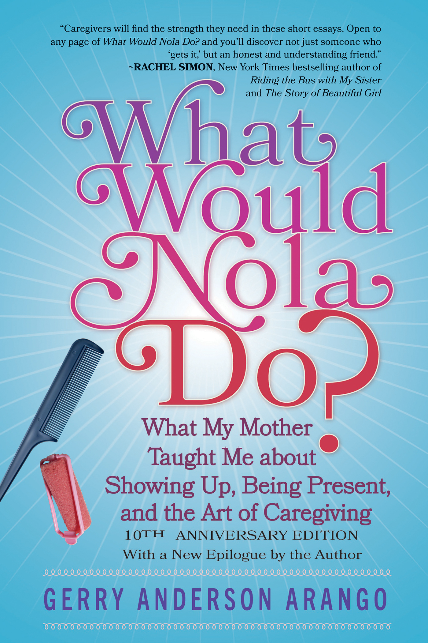 Picture of the "What Would Nola Do?" book